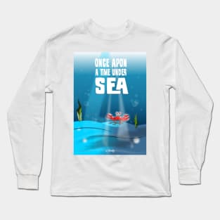 Once apon a time under the Sea Long Sleeve T-Shirt